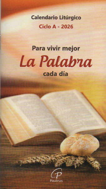 PARA VIVIR MEJOR LA PALABRA CICLO A 2026