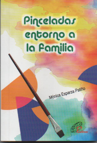 PINCELADAS ENTORNO A LA FAMILIA