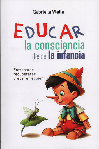 EDUCAR LA CONSCIENCIA DESDE LA INFANCIA